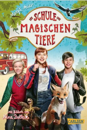 Die Schule der magischen Tiere – Das Buch zu Film 1